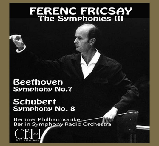 Cover CS617 — Ferenc Fricsay dirige Beethoven Sinfonia n. 7 e Schubert Sinfonia n. 8 “Incompiuta” — Capsa Symphōnĭa