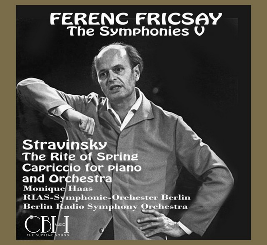 Cover CS619 — Ferenc Fricsay e Monique Haas in Stravinsky, La sagra della primavera e Capriccio, con RIAS-Symphonie-Orchester Berlin — Capsa Symphōnĭa