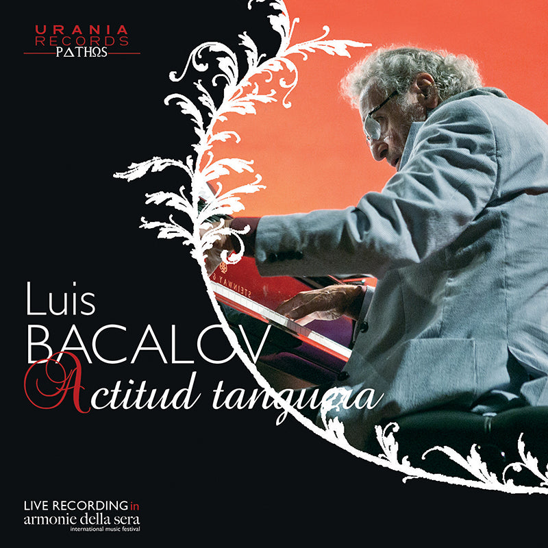 LUIS BACALOV: ACTITUD TANGUERA