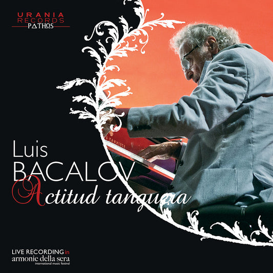 LUIS BACALOV: ACTITUD TANGUERA