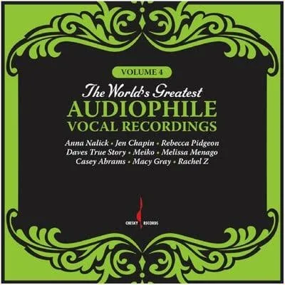 DIE GRÖSSTEN AUDIOPHILE-GESANGSAUFNAHMEN DER WELT - Volume 4 - Chesky Records