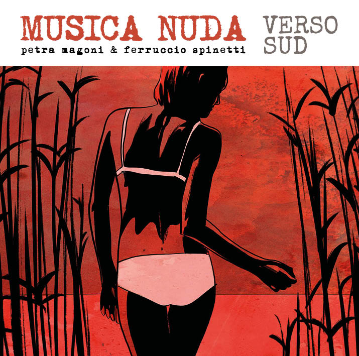 MUSICA NUDA - VERSO SUD | Magoni - Spinetti